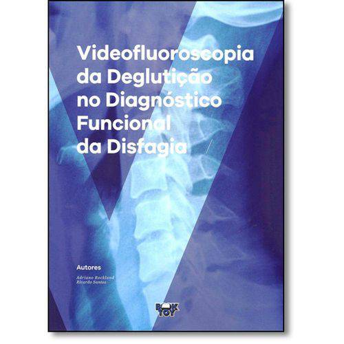 Tamanhos, Medidas e Dimensões do produto Livro - Videofluoroscopia da Deglutição no Diagnóstico Funcional da Disfagia