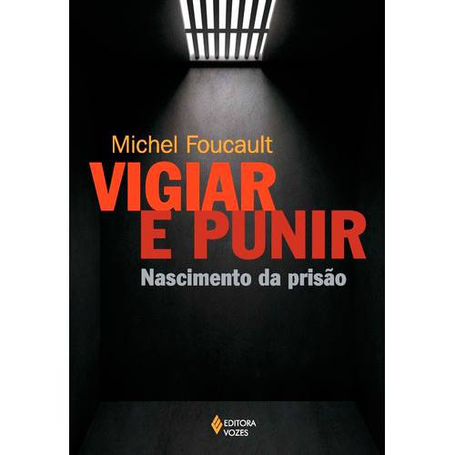 Tamanhos, Medidas e Dimensões do produto Livro - Vigiar e Punir: História da Violência Nas Prisões