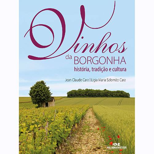 Tamanhos, Medidas e Dimensões do produto Livro - Vinhos da Borgonha: História, Tradição e Cultura