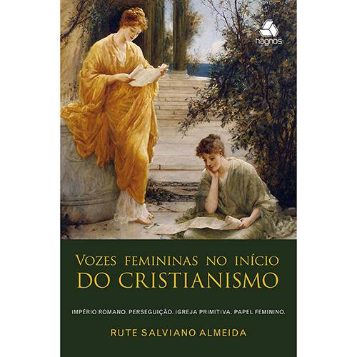 Tamanhos, Medidas e Dimensões do produto Livro - Vozes Femininas no Início do Cristianismo