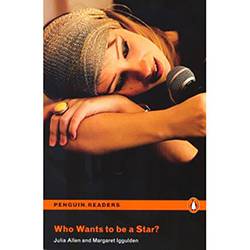 Tamanhos, Medidas e Dimensões do produto Livro - Who Wants To Be a Star? - Penguin Readers