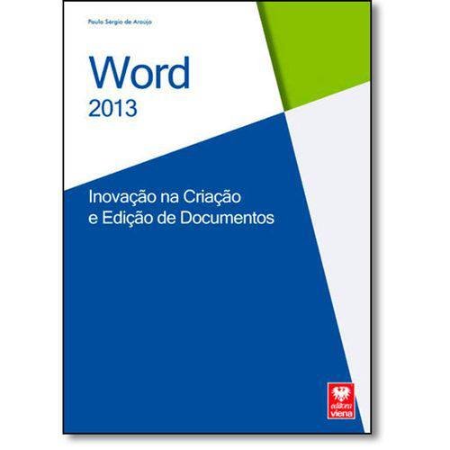 Tamanhos, Medidas e Dimensões do produto Livro - Word 2013: Inovação na Criação e Edição de Documentos