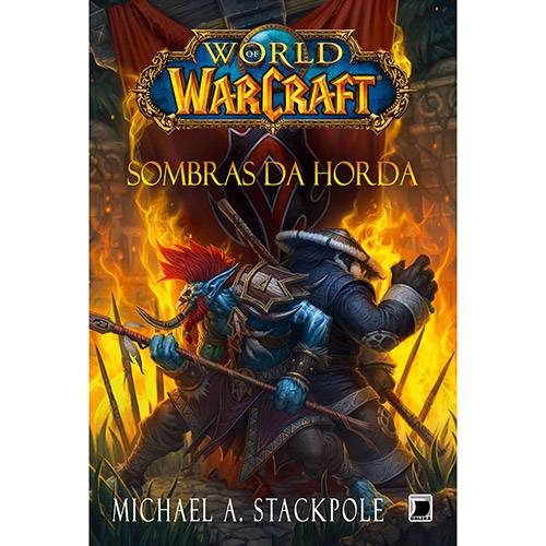 Tamanhos, Medidas e Dimensões do produto Livro - World Of Warcraft: Sombras da Horda