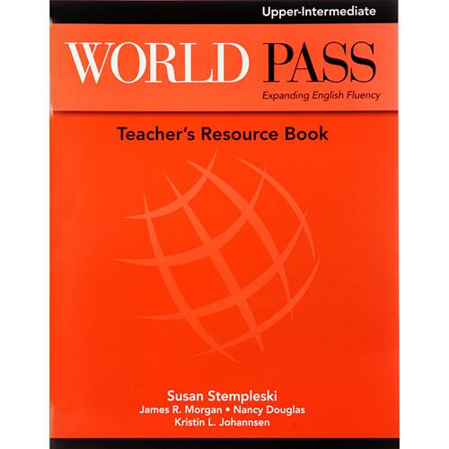 Tamanhos, Medidas e Dimensões do produto Livro - World Pass: Expanding English Fluency - Upper Intermediate - Teacher´s Resource Book