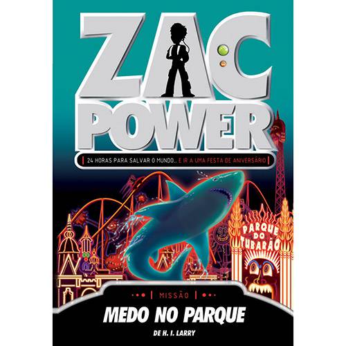 Tamanhos, Medidas e Dimensões do produto Livro - Zac Power 17: Medo no Parque