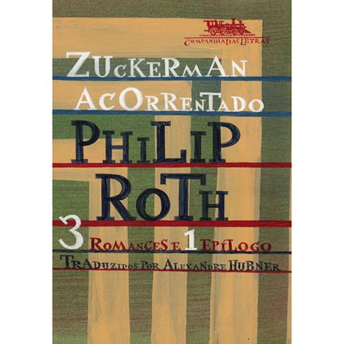 Tamanhos, Medidas e Dimensões do produto Livro - Zuckerman Acorrentado - 3 Romances e 1 Epílogo