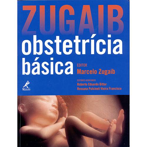 Tamanhos, Medidas e Dimensões do produto Livro - Zugaib Obstetrícia Básica