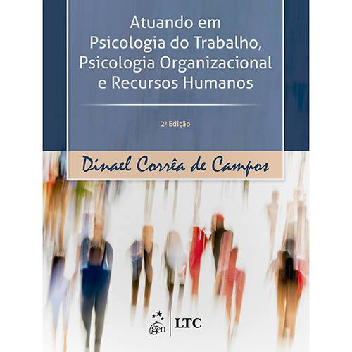 Tamanhos, Medidas e Dimensões do produto Livros - Atuando em Psicologia do Trabalho, Psicologia Organizacional e Recursos Humanos