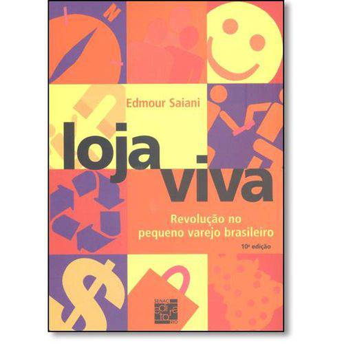 Tamanhos, Medidas e Dimensões do produto Loja Viva - Revolucao no Pequeno Varejo Brasileiro