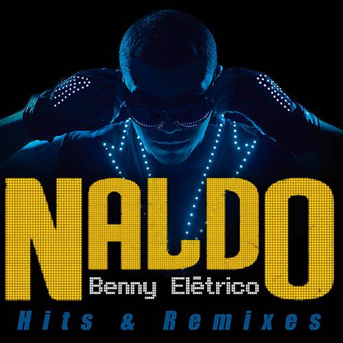 Tamanhos, Medidas e Dimensões do produto LP Naldo: Benny Elétrico (Hits e Remixes)