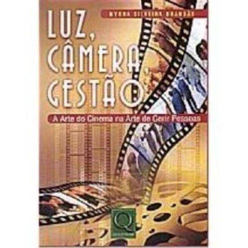 Tamanhos, Medidas e Dimensões do produto Luz, Câmera, Gestão a Arte do Cinema na Arte de Gerir Pessoas