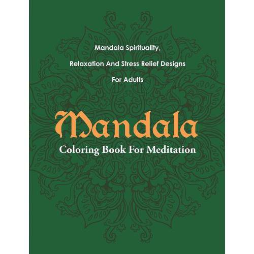 Tamanhos, Medidas e Dimensões do produto Mandala Coloring Book For Meditation