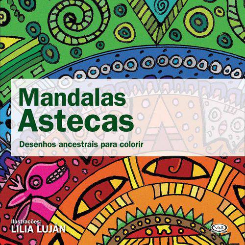 Tamanhos, Medidas e Dimensões do produto Mandalas Astecas: Desenhos Ancestrais para Colorir