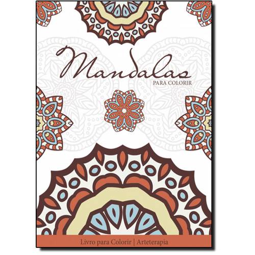 Tamanhos, Medidas e Dimensões do produto Mandalas para Colorir - Livro de Colorir Antiestresse - Coleção Arteterapia