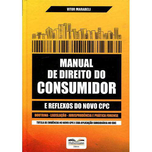 Tamanhos, Medidas e Dimensões do produto Manual de Direito do Consumidor e Reflexos do Novo