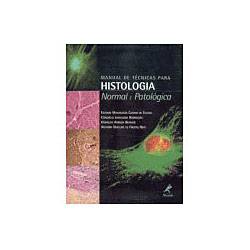 Tamanhos, Medidas e Dimensões do produto Manual de Técnicas para Histologia Normal e Patológica