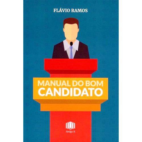 Tamanhos, Medidas e Dimensões do produto Manual do Bom Candidato + Flávio Ramos + Artigo a