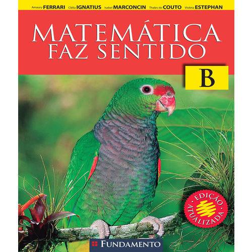 Tamanhos, Medidas e Dimensões do produto Matematica Faz Sentido B - 02 Ed