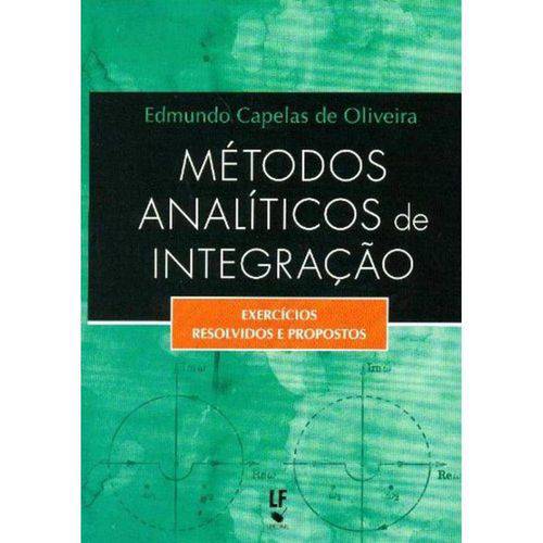 Tamanhos, Medidas e Dimensões do produto Métodos Analíticos de Integração - Exercícios Resolvidos e Propostos