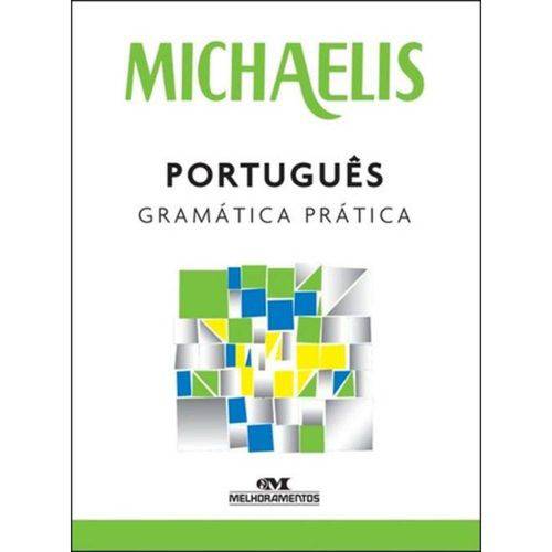 Tamanhos, Medidas e Dimensões do produto Michaelis Portugues Gramatica Pratica - 3ª Ed