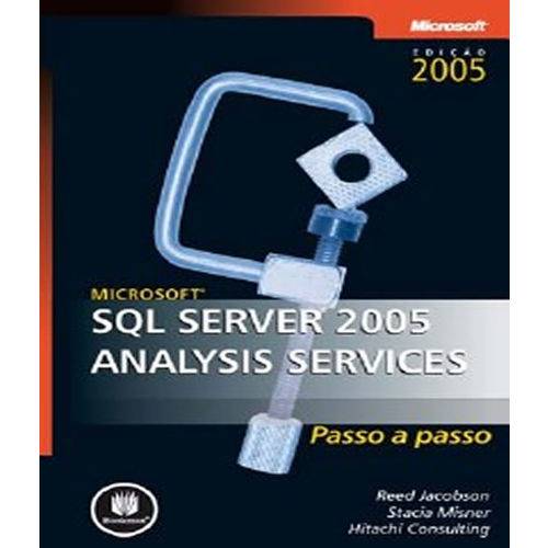 Tamanhos, Medidas e Dimensões do produto Microsoft Sql Server 2005 Analysis Services- Passo a Passo