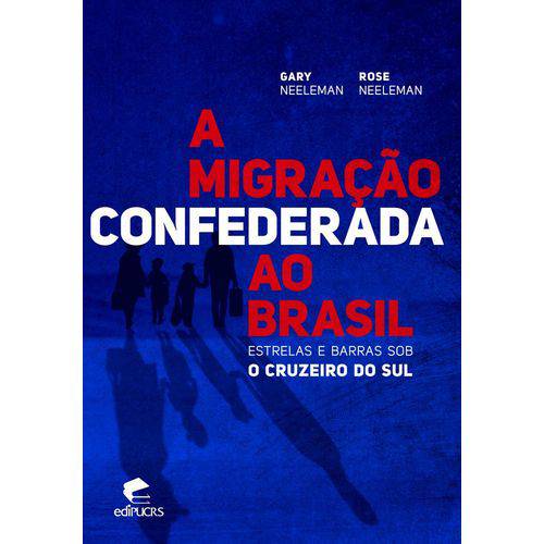 Tamanhos, Medidas e Dimensões do produto Migracao Confederada ao Brasil, a - Edipucrs