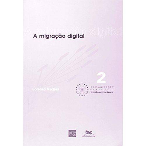 Tamanhos, Medidas e Dimensões do produto Migração Digital, a - 1ª Ed. 2003