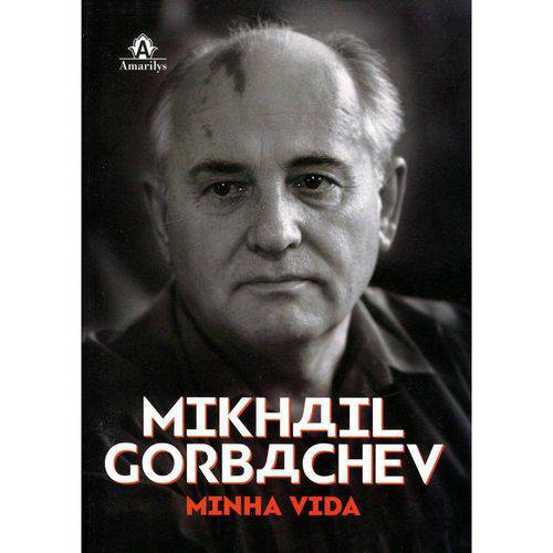 Tamanhos, Medidas e Dimensões do produto Mikhail Gorbachev - Minha Vida