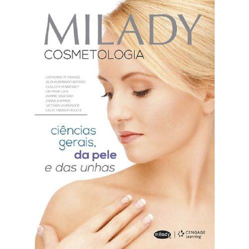 Tamanhos, Medidas e Dimensões do produto Milady Cosmetologia - Ciencias Gerais da Pele e das Unhas - Cengage