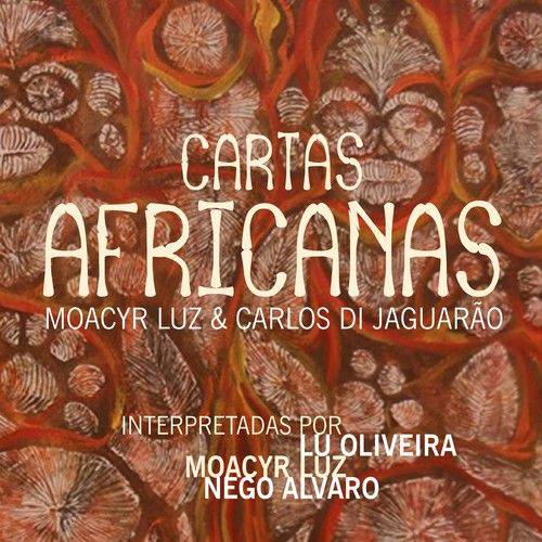 Tamanhos, Medidas e Dimensões do produto Moacyr Luz, Lu Oliveira e Nego Alvaro - Cartas Africanas