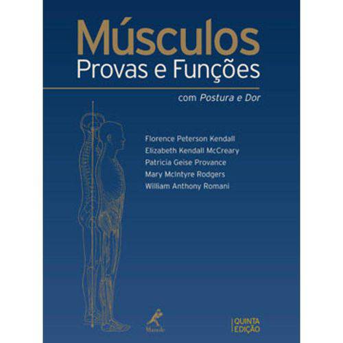 Tamanhos, Medidas e Dimensões do produto Musculos - Provas e Funçoes - com Postura e Dor