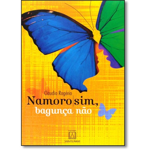 Tamanhos, Medidas e Dimensões do produto Namoro Sim Bagunca Nao - Santuario