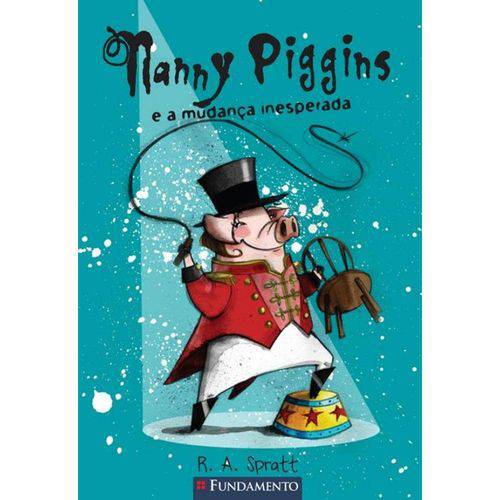 Tamanhos, Medidas e Dimensões do produto Nanny Piggins 06 - Nanny Piggins e a Mudanca Inesperada