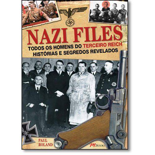Tamanhos, Medidas e Dimensões do produto Nazi Files: Todos os Homens do Terceiro Reich Histórias e Segredos Revelados