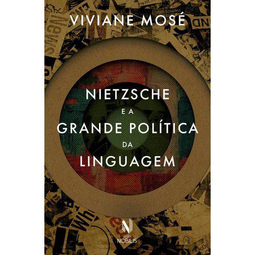 Tamanhos, Medidas e Dimensões do produto Nietzsche e a Grande Política da Linguagem