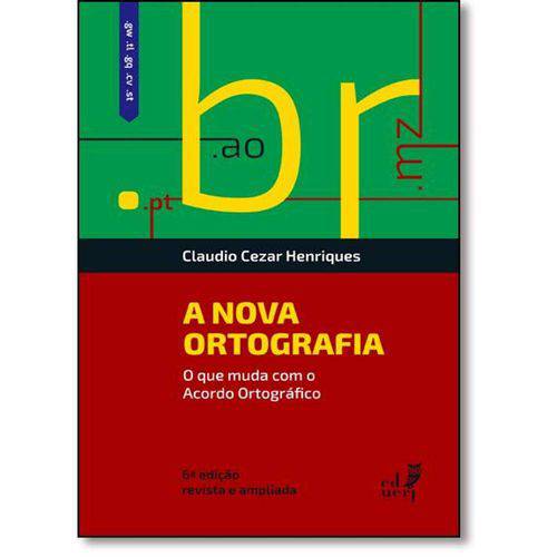 Tamanhos, Medidas e Dimensões do produto Nova Ortografia, A: o que Muda com o Acordo Ortográfico