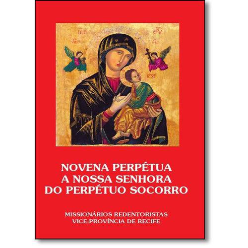 Tamanhos, Medidas e Dimensões do produto Novena Perpetua a Nossa Senhora do Perpetuo Socorro - Santuario