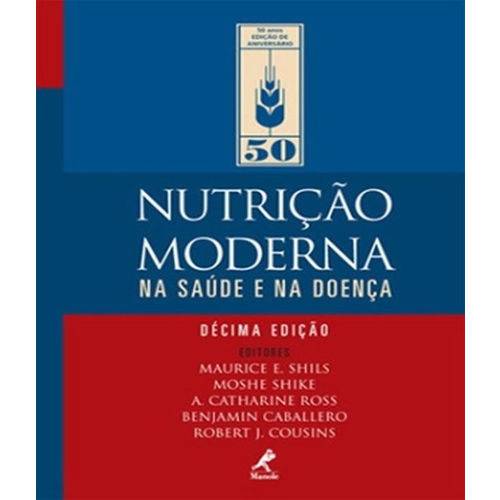 Tamanhos, Medidas e Dimensões do produto Nutricao Moderna na Saude e na Doenca - 10 Ed