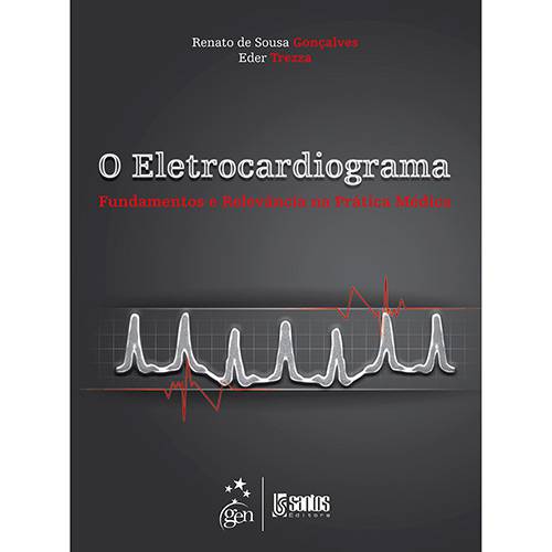 Tamanhos, Medidas e Dimensões do produto O Eletrocardiograma: Fundamentos e Relevância na Prática