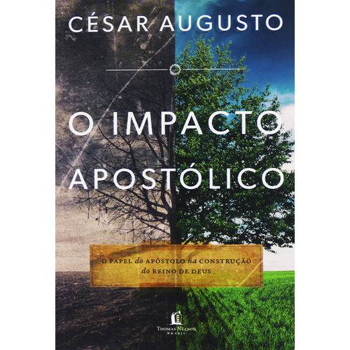 Tamanhos, Medidas e Dimensões do produto O Impacto Apostólico | César Augusto