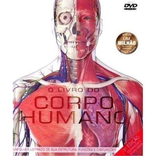 Tamanhos, Medidas e Dimensões do produto O Livro do Corpo Humano Edição Expandida e Atualizada com Dvd