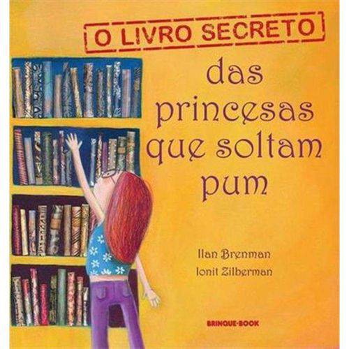 Tamanhos, Medidas e Dimensões do produto O Livro Secreto das Princesas que Soltam Pum