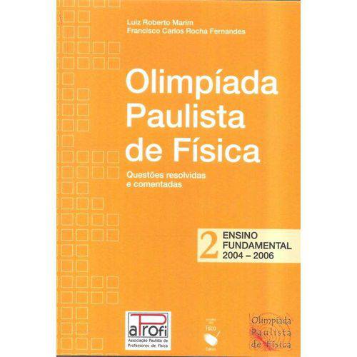 Tamanhos, Medidas e Dimensões do produto Olimpíada Paulista de Física Ensino Fundamental Vol. 2 2004 - 2006