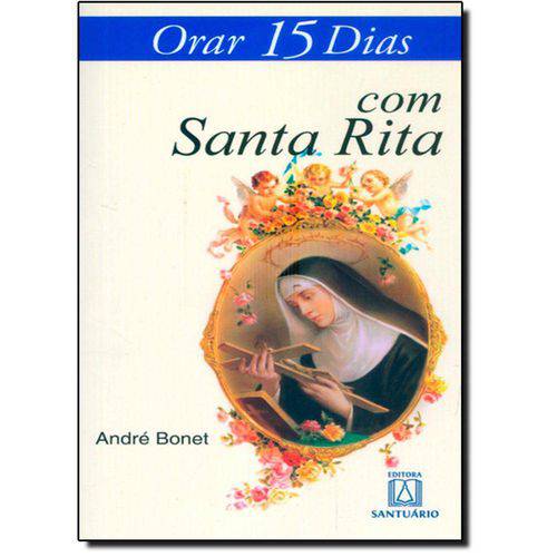 Tamanhos, Medidas e Dimensões do produto Orar 15 Dias com Santa Rita - Santuario