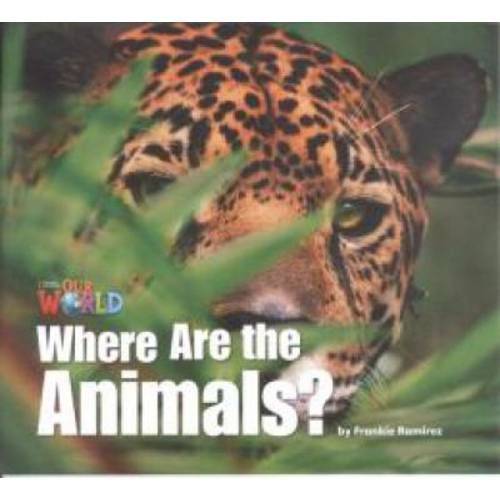 Tamanhos, Medidas e Dimensões do produto Our World 1 Reader 2 Where Are The Animals?