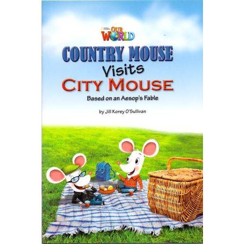 Tamanhos, Medidas e Dimensões do produto Our World 3 - Country Mouse Visits City Mouse - Based On An Aesop's Fable - Reader 2