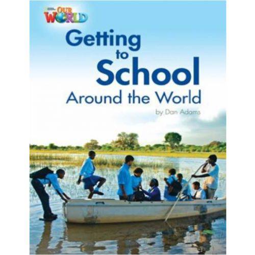 Tamanhos, Medidas e Dimensões do produto Our World 3. Reader 3 - Getting To School Around The World