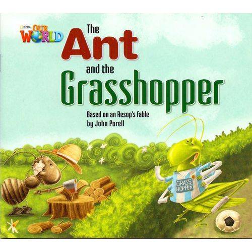 Tamanhos, Medidas e Dimensões do produto Our World 2 - Reader 3 - The Ant And The Grasshopper Based On An Aesops Fable