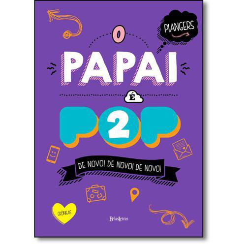 Tamanhos, Medidas e Dimensões do produto Papai é Pop, o - Vol.2 - Brochura