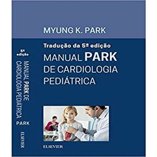 Tamanhos, Medidas e Dimensões do produto Park - Manual de Cardiologia Pediatrica - 5 Ed
